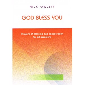God Bless You by Nick Fawcett